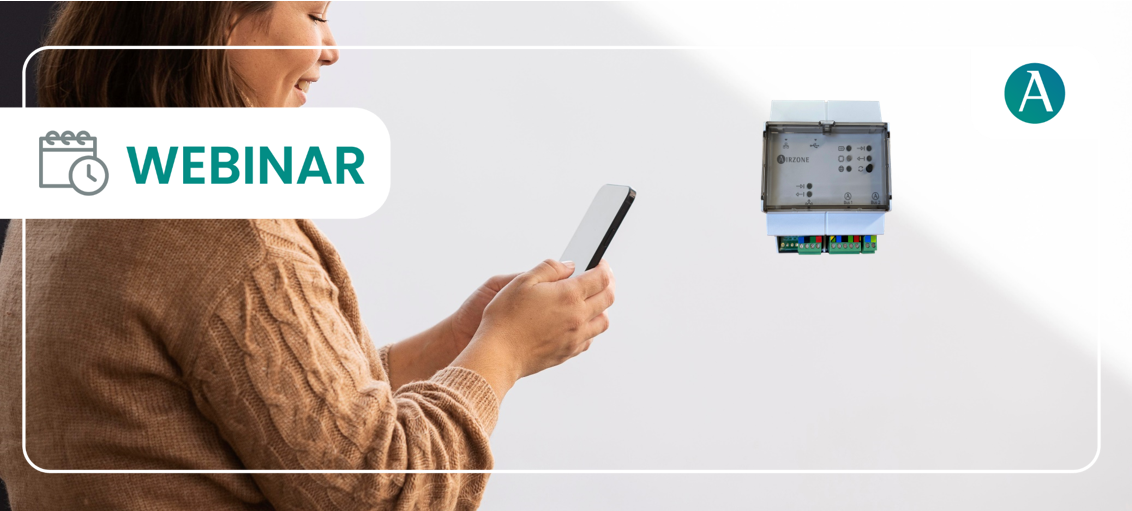Actualités dans l'application cloud Airzone et possibilités d'intégration avec notre Webserver HUB
