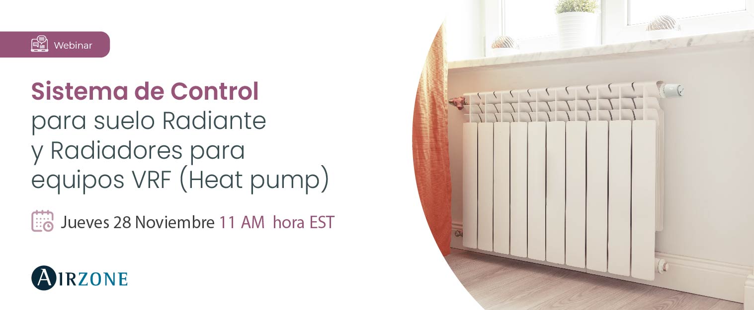 Sistema de Control para suelo Radiante y Radiadores para equipos VRF