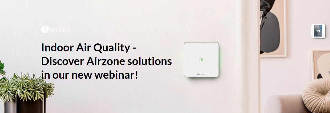 Indoor Air Quality: Discover Airzone Solutions